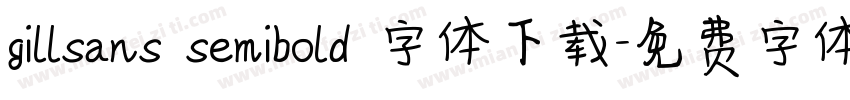 gillsans semibold 字体下载字体转换
